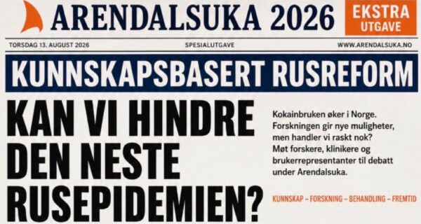 Plakat til arrangementet: Kunnskapsbasert rusreform, på Arendalsuka 2026.